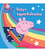 SCHOLASTIC LIVRE - PEPPA PIG : PEPPA SUPERHÉROÏNE