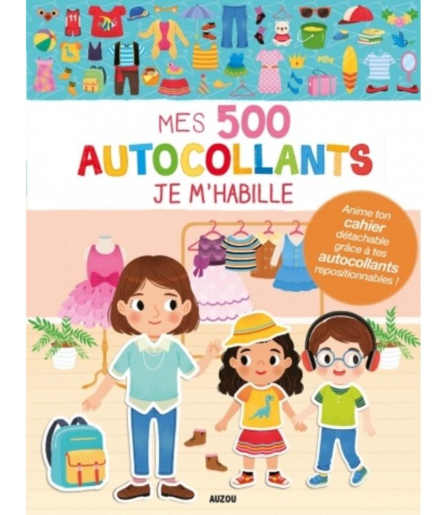 AUZOU MES 500 AUTOCOLLANTS - JE M'HABILLE