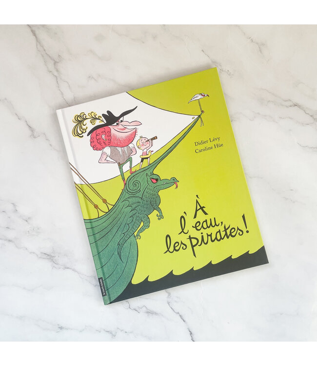 LIVRE - À L'EAU PIRATES !
