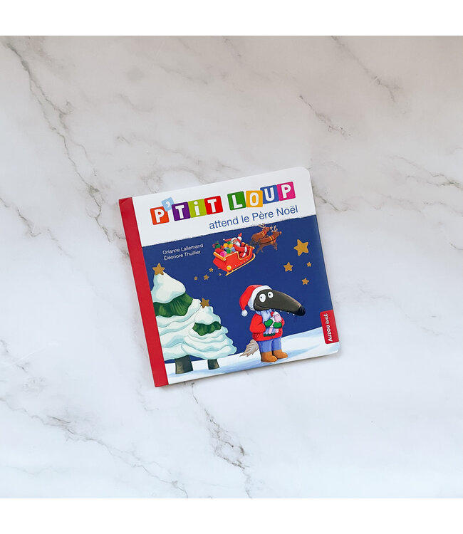 AUZOU LIVRE - P'TIT LOUP ATTEND LE PÈRE NOËL