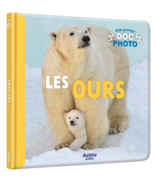 AUZOU LIVRE MON PREMIER DOC PHOTO - LES OURS