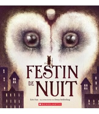 SCHOLASTIC LIVRE - FESTIN DE NUIT