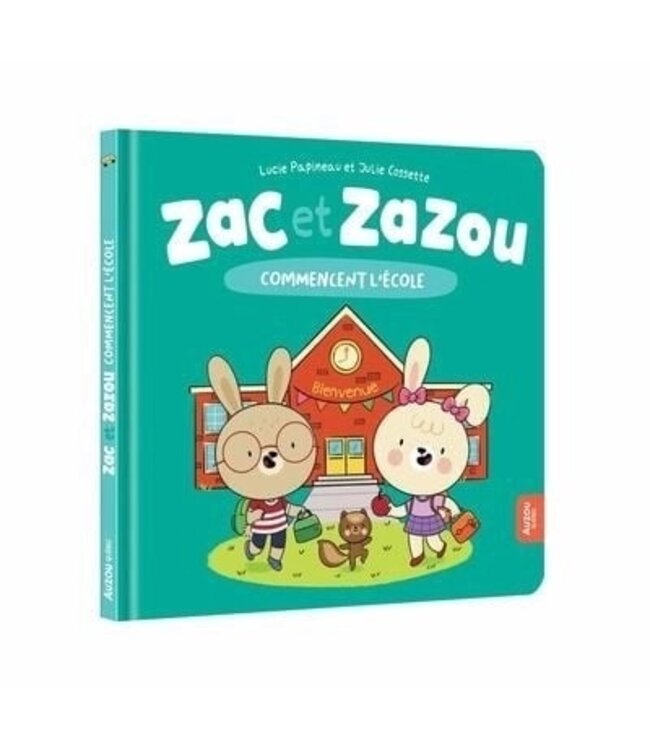 AUZOU LIVRE - ZAC ET ZAZOU COMMENCENT L'ÉCOLE