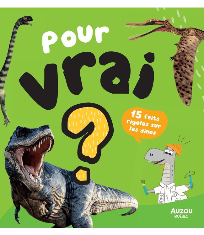 AUZOU 15 FAITS RIGOLOS - SUR LES DINOSAURES