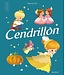 AUZOU LIVRE MES P'TITS CLASSIQUE - CENDRILLON