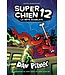 SCHOLASTIC LIVRE - SUPER CHIEN : N° 12 - LA BÊTE ÉCARLATE