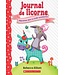 SCHOLASTIC LIVRE - JOURNAL DE LICORNE 8 : BIENVENUE DANS LA FORÊT SCINTILLANTE