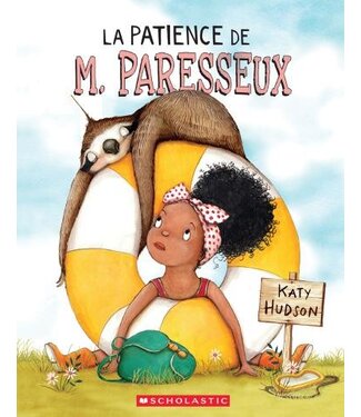 SCHOLASTIC LIVRE - LA PATIENCE DE M. PARESSEUX