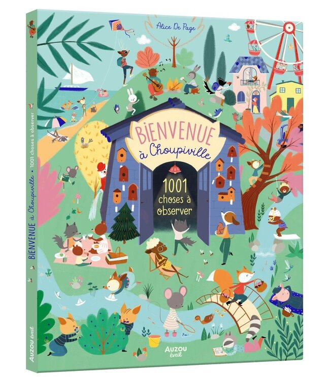 AUZOU CHERCHE ET TROUVE - BIENVENUE À CHOUPIVILLE