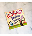 SCHOLASTIC LIVRE - LE SANG ! PLUS QU'UNE BOISSON POUR LES VAMPIRES