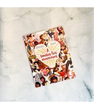 SCHOLASTIC LIVRE - À TOUTES LES MAMANS
