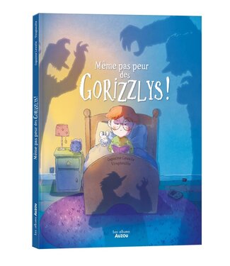 AUZOU LIVRE - MÊME PAS PEUR DES GORIZZLYS
