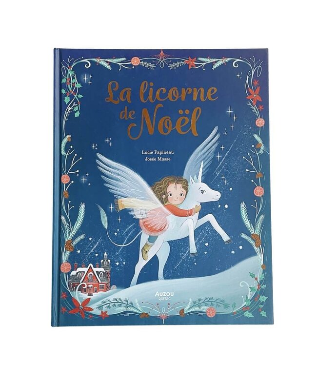 AUZOU LIVRE - LA LICORNE DE NOEL