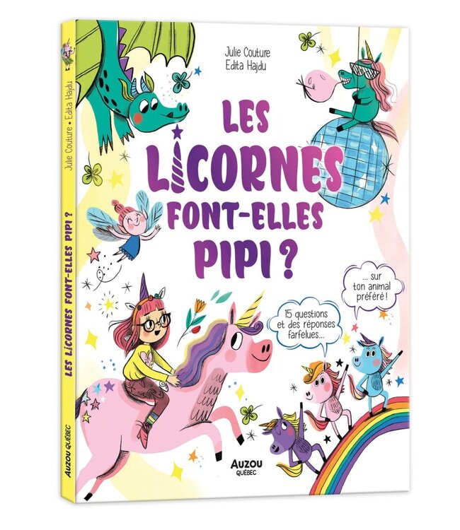 AUZOU LIVRE - LES LICORNES FONT-ELLE PIPI?