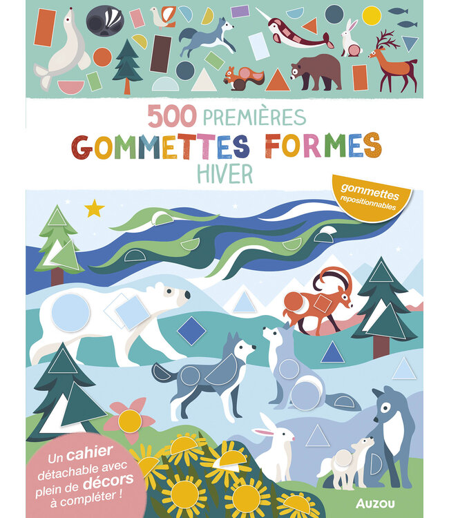AUZOU MES 500 PREMIÈRES GOMMETTES FORMES - HIVER