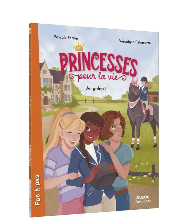 AUZOU LIVRE - PRINCESSE POUR LA VIE : AU GALOP