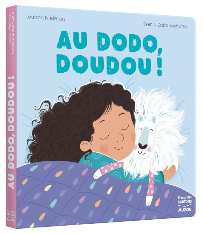 AUZOU LIVRE - AU DODO, DOUDOU !