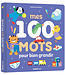 AUZOU LIVRE - MES 100 MOTS POUR BIEN GRANDIR