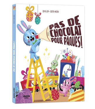 AUZOU LIVRE - PAS DE CHOCOLAT POUR PÂQUES