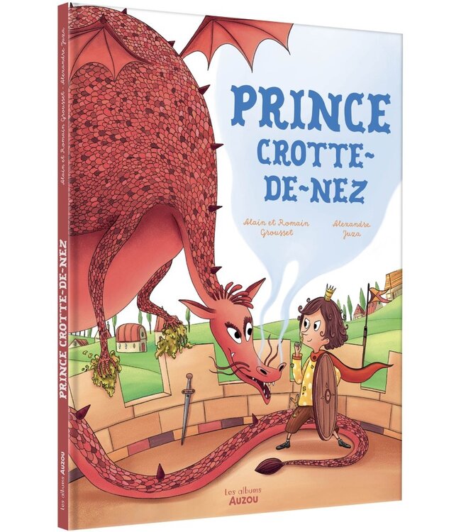 AUZOU LIVRE - PRINCE CROTTE-DE-NEZ