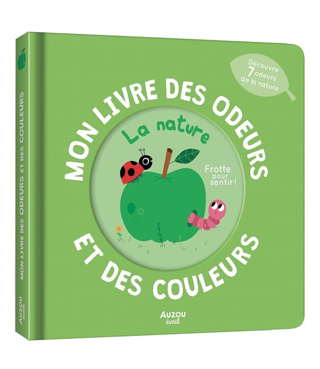 AUZOU MON LIVRE DES ODEURS ET DES COULEURS : LA NATURE