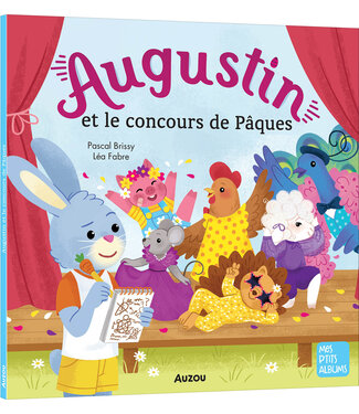 AUZOU LIVRE - AUGUSTIN ET LE CONCOURS DE PÂQUES