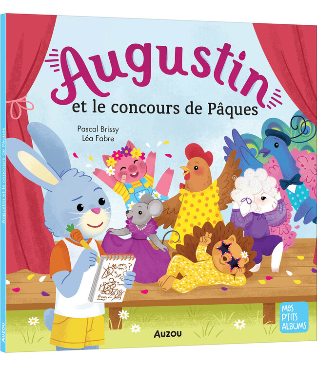 AUZOU LIVRE - AUGUSTIN ET LE CONCOURS DE PÂQUES