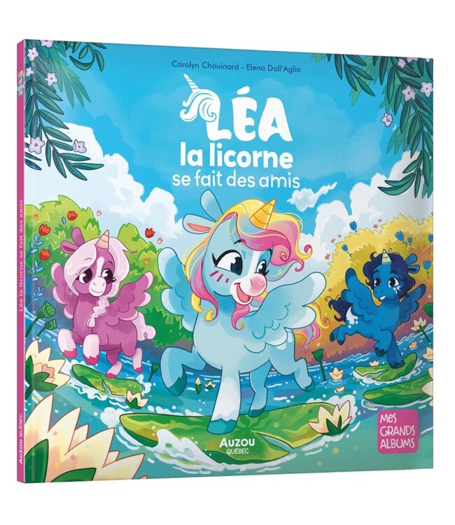 AUZOU LIVRE - LÉA LA LICORNE SE FAIT DES AMIS