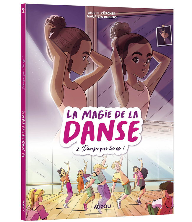 AUZOU LIVRE - LA MAGIE DE LA DANSE