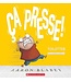 SCHOLASTIC LIVRE : ÇA PRESSE