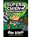 SCHOLASTIC LIVRE - SUPER CHIEN : DÉCHAINÉ
