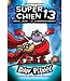 SCHOLASTIC LIVRE : SUPER CHIEN 13 - GROS JEAN : LE COMMENCEMENT