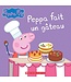 SCHOLASTIC LIVRE : PEPPA PIG - PEPPA FAIT UN GÂTEAU
