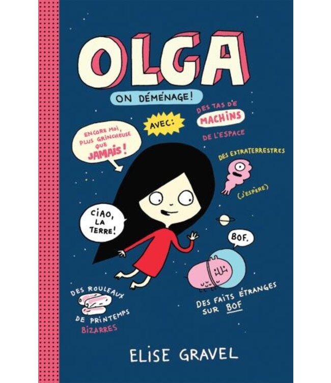 SCHOLASTIC LIVRE : OLGA 2 - ON DÉMÉNAGE