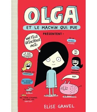 SCHOLASTIC LIVRE - OLGA ET LE MACHIN QUI PUE