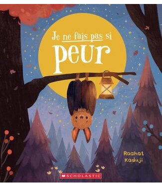 SCHOLASTIC LIVRE - JE NE FAIS PAS SI PEUR