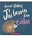 SCHOLASTIC LIVRE - J'AI BESOIN D'UN CALIN