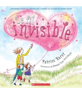 SCHOLASTIC LIVRE - LE FIL INVISIBLE