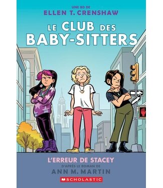SCHOLASTIC LIVRE :  LE CLUB DES BABY-SITTERS 14 : L'ERREUR DE STACY