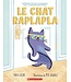 SCHOLASTIC LIVRE - LE CHAT RAPLAPLA