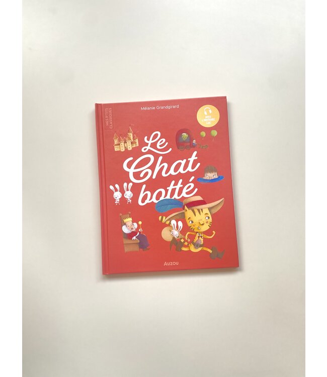 AUZOU LIVRE MES P'TITS CLASSIQUES - LE CHAT BOTTÉ