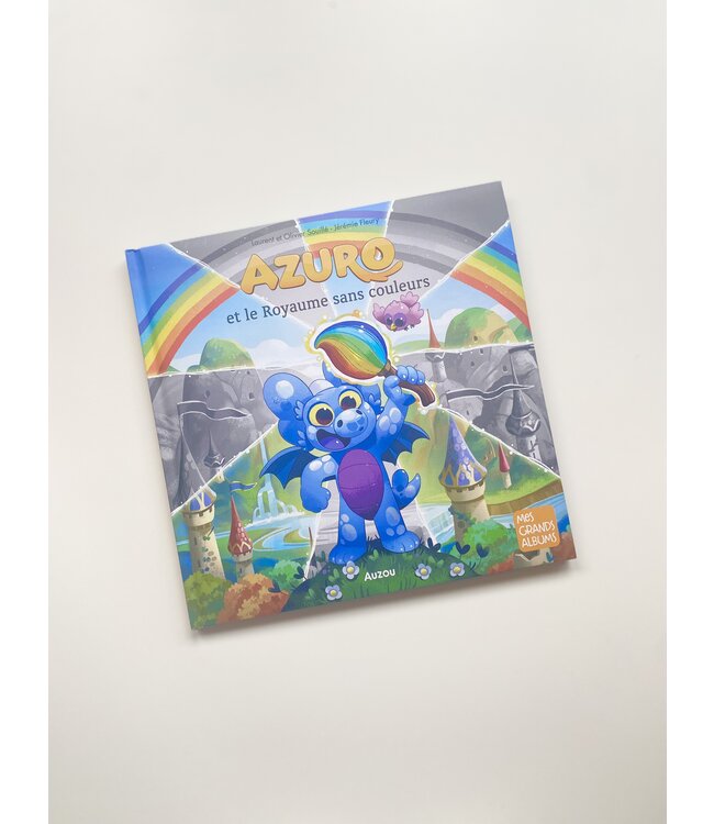 AUZOU LIVRE :  AZURO ET LE ROYAUME SANS COULEUR
