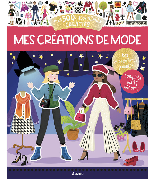 AUZOU MES 500 AUTOCOLLANTS CRÉATIFS - MES CRÉATIONS DE MODE