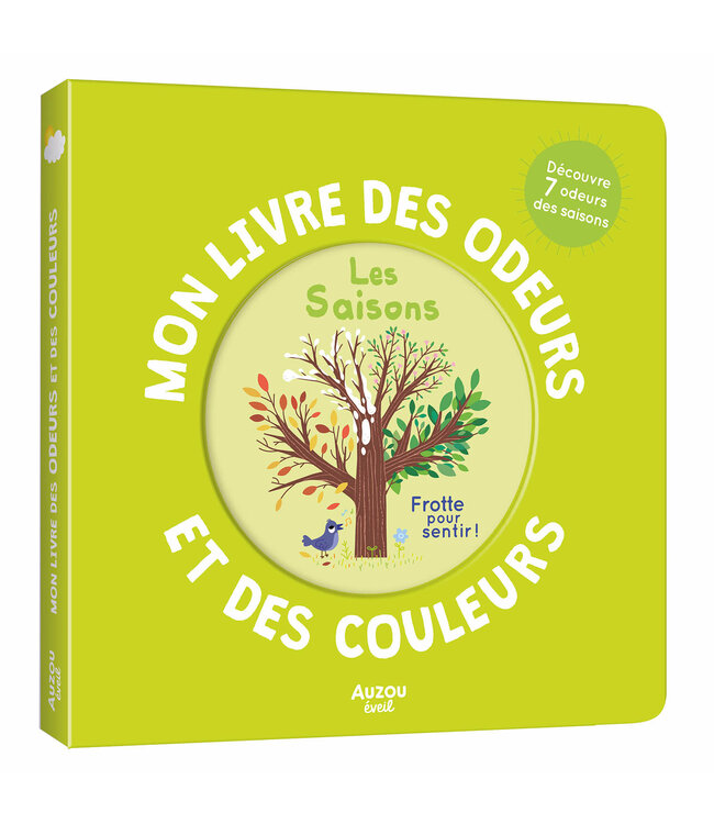 AUZOU MON LIVRE DES ODEURS ET DES COULEURS : LES SAISONS