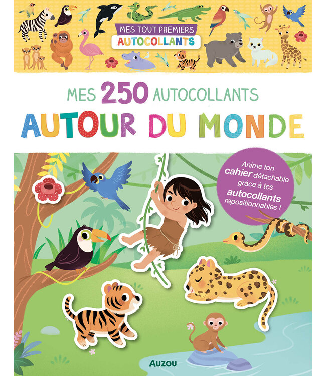 AUZOU MES 250 AUTOCOLLANTS - AUTOURS DU MONDE
