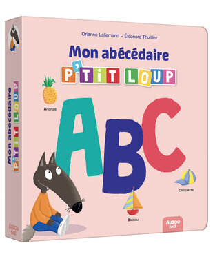 AUZOU LIVRE - MON ABÉCÉDAIRE P'TIT LOUP