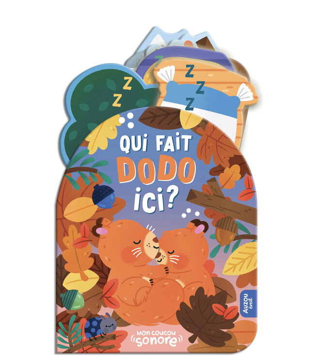 AUZOU LIVRE - MON COUCOU SONORE : QUI FAIT DODO ICI?