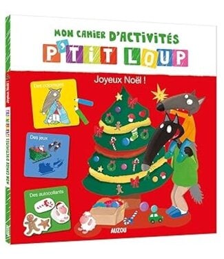 AUZOU MON CAHIER D'ACTIVITÉS P'TIT LOUP : JOYEUX NOËL