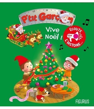LIVRE SONORE P'TIT GARÇON - VIVE NOËL!