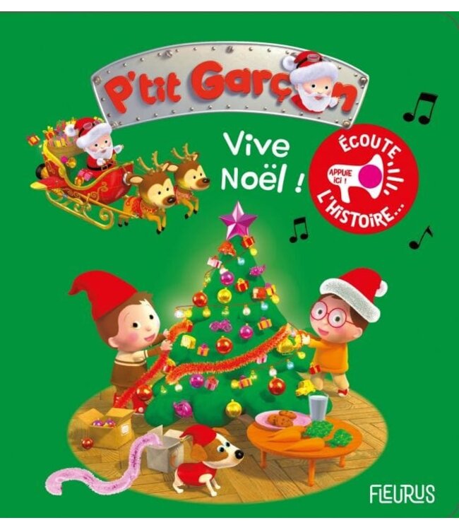 LIVRE SONORE P'TIT GARÇON - VIVE NOËL!